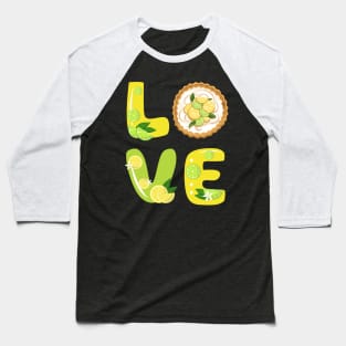 Lemon Pie Sweet - Love Baseball T-Shirt